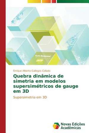 Quebra Dinamica de Simetria Em Modelos Supersimetricos de Gauge Em 3D: Comparison Between IAS 39 and Ifrs 9 de Enrique Alberto Gallegos Collado