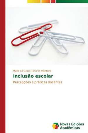 Inclusao Escolar: Amar, Verbo Intransitivo, de Mario de Andrade de Maria da Graça Tavares Monteiro