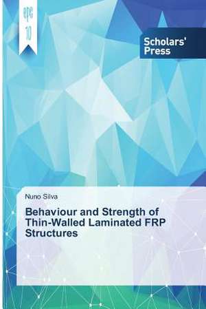 Behaviour and Strength of Thin-Walled Laminated Frp Structures: Late Modernity in Language Classrooms de Nuno Silva