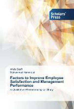 Factors to Improve Employee Satisfaction and Management Performance de Wafa Skaff