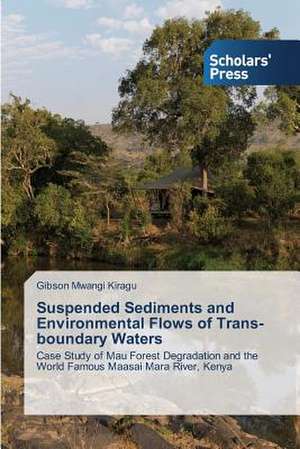 Suspended Sediments and Environmental FL: A Flexible Approach de Gibson Mwangi Kiragu