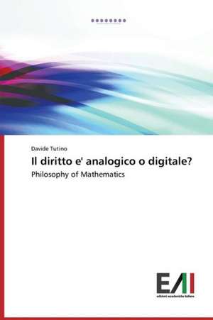 Il Diritto E' Analogico O Digitale?: A Study in Nagra Block (U.P.) de Davide Tutino