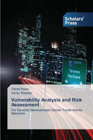 Vulnerability Analysis and Risk Assessment de Daniel Kwon