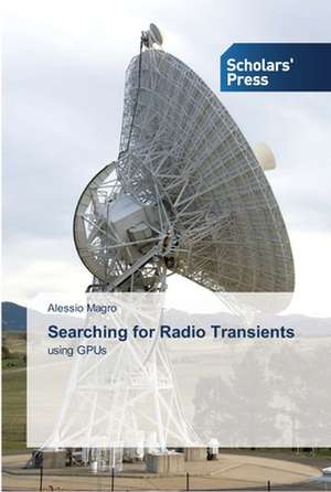 Searching for Radio Transients de Alessio Magro