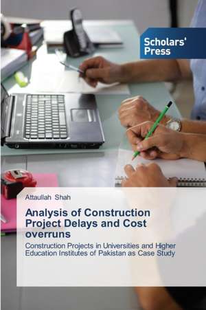 Analysis of Construction Project Delays and Cost Overruns