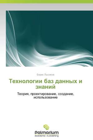 Tekhnologii Baz Dannykh I Znaniy: La Psychotherapie Integrative Tome 1 de Boris Lysikov