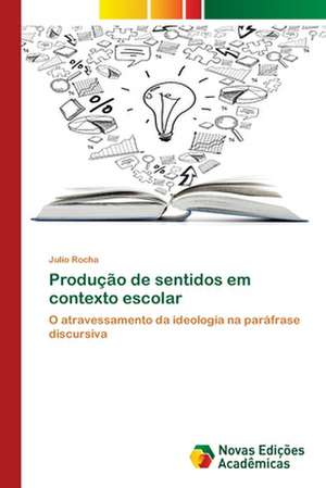 Producao de Sentidos Em Contexto Escolar: Teste de Detecao Da Simulacao de Problemas de Memoria de Julio Rocha