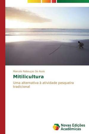 Mitilicultura de Marcelo Rebouças De Assis