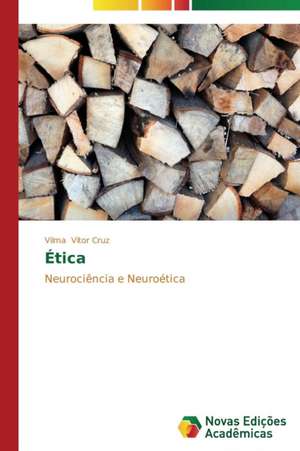 Ética de Vilma Vitor Cruz