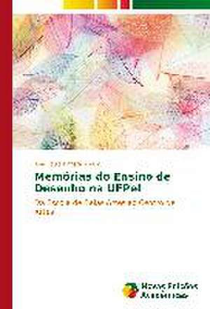 Memorias Do Ensino de Desenho Na Ufpel: Producao Em Diferentes Estandes de Plantas Na Amazonia de Ana Paula Batista Araujo