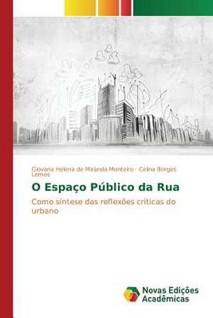 O Espaco Publico Da Rua: Shag Za Shagom de Giovana Helena de Miranda Monteiro