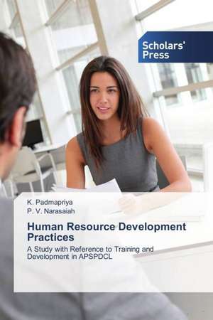 Human Resource Development Practices de K. Padmapriya