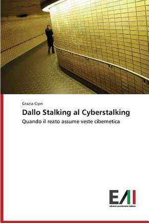 Dallo Stalking Al Cyberstalking: A New Language in Japan? de Grazia Cipri