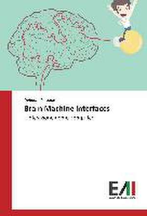 Brain Machine Interfaces de Deborah Porporato