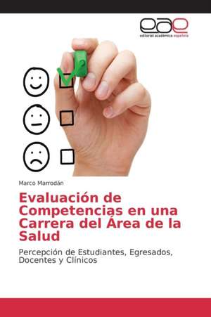 Evaluacion de Competencias En Una Carrera del Area de La Salud