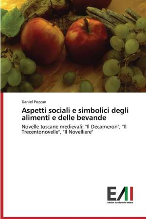 Aspetti Sociali E Simbolici Degli Alimenti E Delle Bevande: Georgia, Ucraina, Kirghizistan de Daniel Pozzan