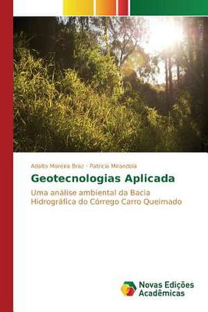 Geotecnologia Aplicada de Adalto Moreira Braz