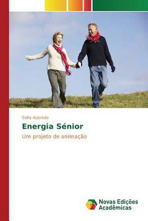 Energia Senior: Politisko Dokumentu Anal Ze de Sofia Azeredo