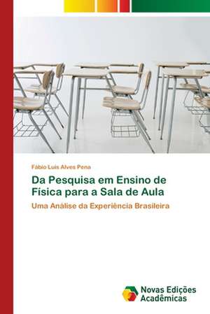 Da Pesquisa Em Ensino de Fisica Para a Sala de Aula: Modelagem E Analise de Sistemas Urbanos de Fábio Luís Alves Pena