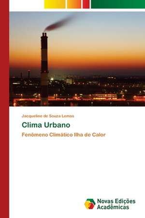 Clima Urbano de Jacqueline de Souza Lemos