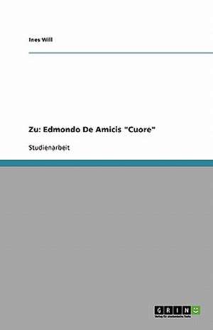 Zu: Edmondo De Amicis "Cuore" de Ines Will