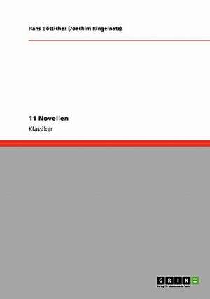 11 Novellen de Hans Bötticher (Joachim Ringelnatz)