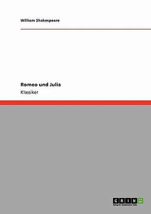 Romeo und Julia de William Shakespeare