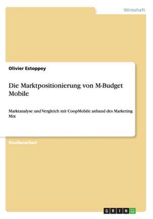 Die Marktpositionierung von M-Budget Mobile de Olivier Estoppey