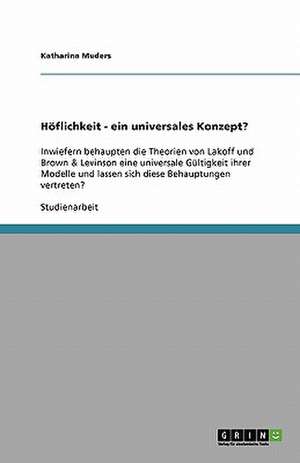 Höflichkeit - ein universales Konzept? de Katharina Muders