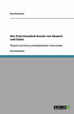 Der Preis-Standard-Ansatz von Baumol und Oates de Kian Kamalian