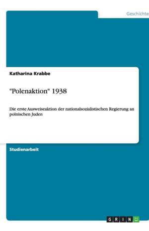 "Polenaktion" 1938 de Katharina Krabbe