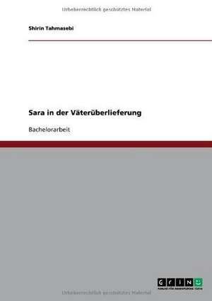 Sara in der Väterüberlieferung de Shirin Tahmasebi