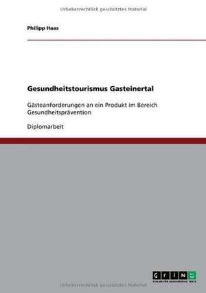 Gesundheitstourismus Gasteinertal de Philipp Haas