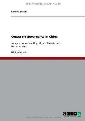 Corporate Governance in China de Romina Bullan