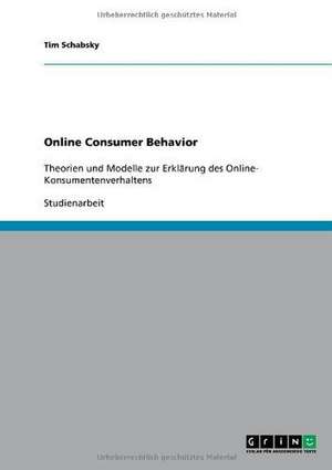 Online Consumer Behavior de Tim Schabsky