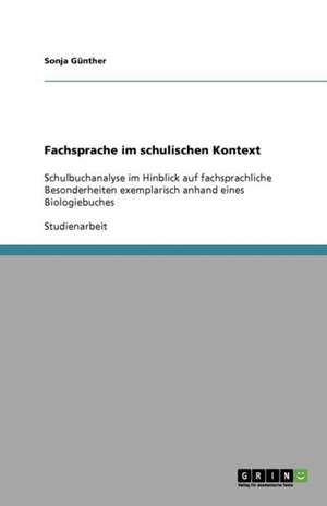 Fachsprache im schulischen Kontext de Sonja Günther