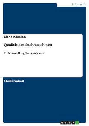 Qualität der Suchmaschinen de Elena Kaznina