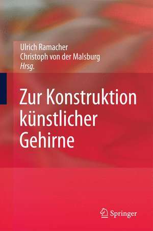 Zur Konstruktion künstlicher Gehirne de Ulrich Ramacher