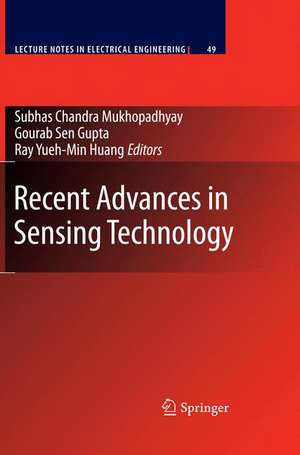Recent Advances in Sensing Technology de Gourab Sen Gupta