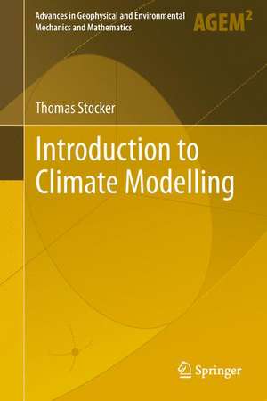 Introduction to Climate Modelling de Thomas Stocker