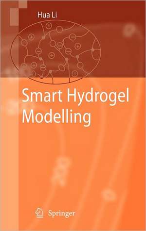 Smart Hydrogel Modelling de Hua Li