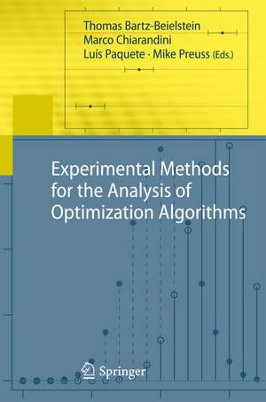 Experimental Methods for the Analysis of Optimization Algorithms de Thomas Bartz-Beielstein