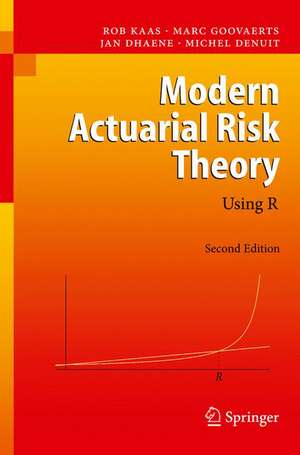 Modern Actuarial Risk Theory: Using R de Rob Kaas