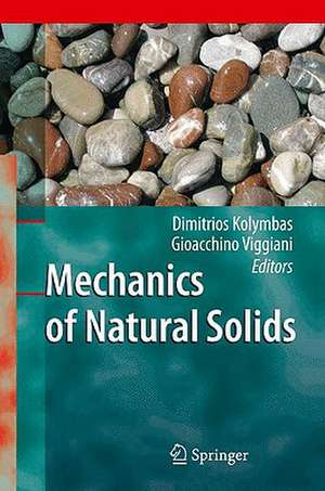 Mechanics of Natural Solids de Dimitrios Kolymbas