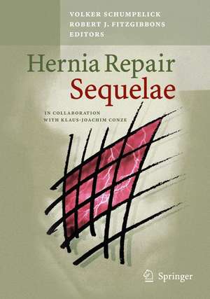 Hernia Repair Sequelae de Volker Schumpelick