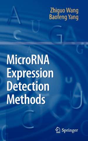 MicroRNA Expression Detection Methods de Zhiguo Wang