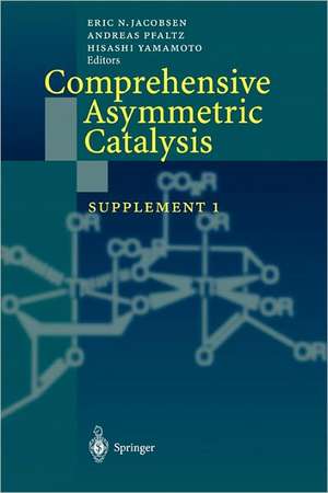 Comprehensive Asymmetric Catalysis: Supplement 1 de Eric N. Jacobsen
