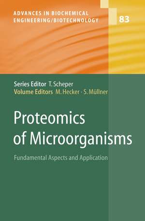 Proteomics of Microorganisms: Fundamental Aspects and Application de Michael Hecker