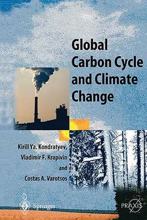 Global Carbon Cycle and Climate Change de Kirill Y. Kondratyev