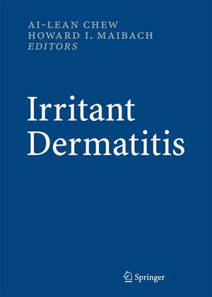 Irritant Dermatitis de Ai-Lean Chew